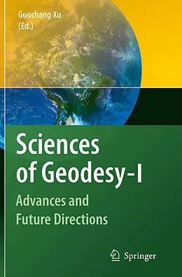 E-Book (pdf) Sciences of Geodesy - I von Guochang Xu