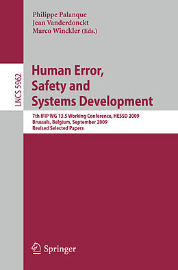 Kartonierter Einband Human Error, Safety and Systems Development von Henning Boje Andersen, Stéphanie Bernonville, Adelaide Blavier