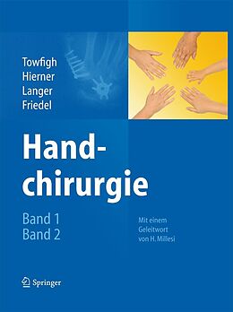 E-Book (pdf) Handchirurgie von Hossein Towfigh, Robert Hierner, Martin Langer