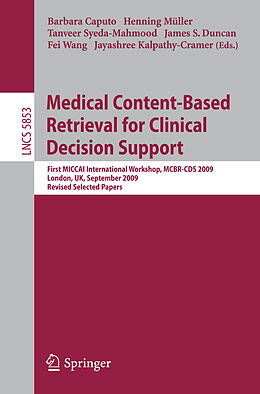 Kartonierter Einband Medical Content-Based Retrieval for Clinical Decision Support von 