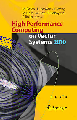 Livre Relié High Performance Computing on Vector Systems 2010 de 