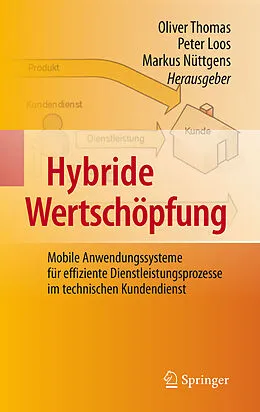 E-Book (pdf) Hybride Wertschöpfung von Oliver Thomas, Peter Loos, Markus Nüttgens