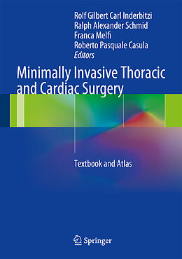 Livre Relié Minimally Invasive Thoracic and Cardiac Surgery de 