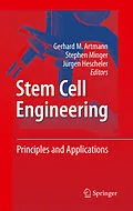 E-Book (pdf) Stem Cell Engineering von Gerhard M. Artmann, Stephen Minger, Jürgen Hescheler