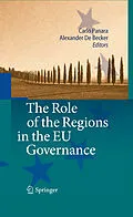 E-Book (pdf) The Role of the Regions in EU Governance von Carlo Panara, Alexander De Becker