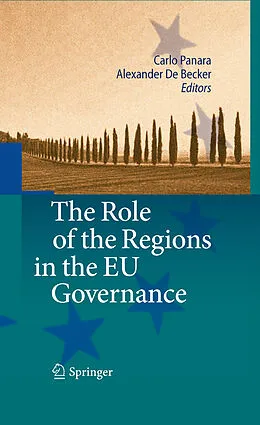 E-Book (pdf) The Role of the Regions in EU Governance von Carlo Panara, Alexander De Becker