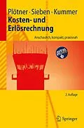 E-Book (pdf) Kosten- und Erlösrechnung von Olaf Plötner, Barbara Sieben, Tyge-F. Kummer