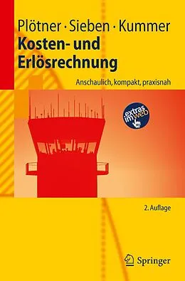 E-Book (pdf) Kosten- und Erlösrechnung von Olaf Plötner, Barbara Sieben, Tyge-F. Kummer