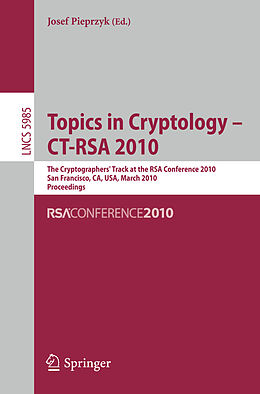 Kartonierter Einband Topics in Cryptology - CT-RSA 2010 von 