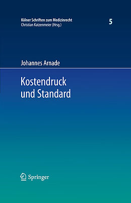 E-Book (pdf) Kostendruck und Standard von Johannes Arnade