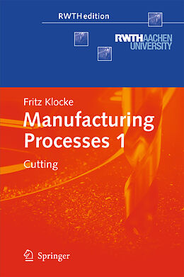 Livre Relié Manufacturing Processes 1 de Fritz Klocke