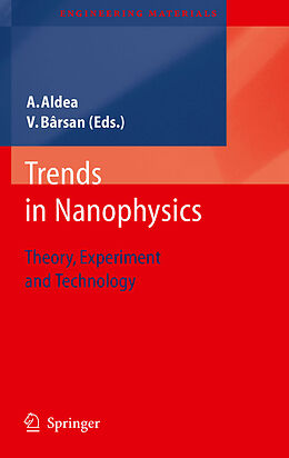 E-Book (pdf) Trends in Nanophysics von Victor Bârsan, Alexandru Aldea