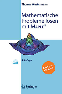 E-Book (pdf) Mathematische Probleme lösen mit Maple von Thomas Westermann