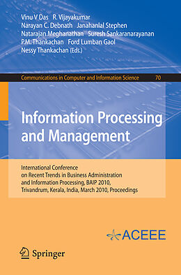 E-Book (pdf) Information Processing and Management von Vinu V Das, R. Vijayakumar, Narayan C. Debnath