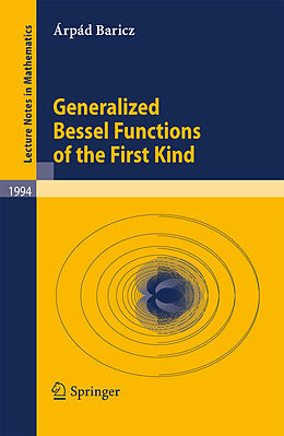 E-Book (pdf) Generalized Bessel Functions of the First Kind von Árpád Baricz