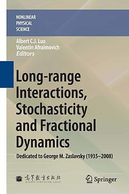 E-Book (pdf) Long-range Interactions, Stochasticity and Fractional Dynamics von Albert C. J. Luo, Valentin Afraimovich