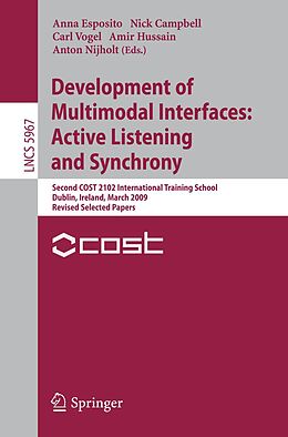 E-Book (pdf) Development of Multimodal Interfaces: Active Listening and Synchrony von 
