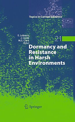 E-Book (pdf) Dormancy and Resistance in Harsh Environments von Esther Lubzens, Joan Cerda, Melody Clark