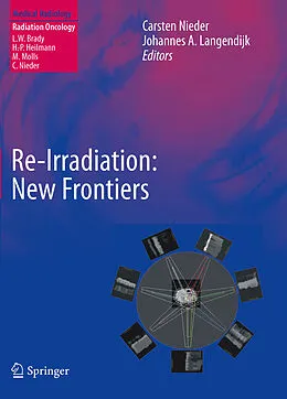 E-Book (pdf) Re-irradiation: New Frontiers von Carsten Nieder, Johannes A. Langendijk