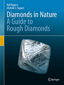 Livre Relié Diamonds in Nature de Michelle C. Tappert, Ralf Tappert