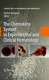 E-Book (pdf) The Chemokine System in Experimental and Clinical Hematology von Oystein Bruserud
