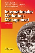 E-Book (pdf) Internationales Marketing-Management von Ralph Berndt, Claudia Fantapié Altobelli, Matthias Sander