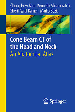 Couverture cartonnée Cone Beam CT of the Head and Neck de Chung H. Kau, Marko Bozic, Sherif Galal Kamel