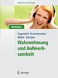 E-Book (pdf) Allgemeine Psychologie für Bachelor: Wahrnehmung und Aufmerksamkeit. (Lehrbuch mit Online-Materialien) von Herbert Hagendorf, Joseph Krummenacher, Hermann-Joseph Müller