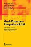E-Book (pdf) Geschäftsprozessintegration mit SAP von Burkhardt Funk, Jorge Marx Gómez, Peter Niemeyer