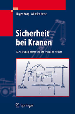 E-Book (pdf) Sicherheit bei Kranen von Jürgen Koop, Wilhelm Hesse