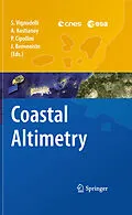 E-Book (pdf) Coastal Altimetry von Paolo Cipollini, Andrey G. Kostianoy, Jérôme Benveniste