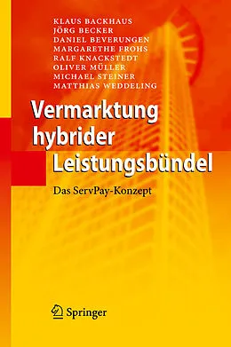 E-Book (pdf) Vermarktung hybrider Leistungsbündel von Klaus Backhaus, Jörg Becker, Daniel Beverungen