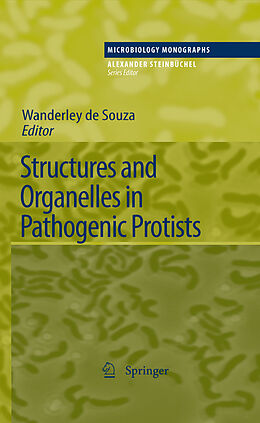 E-Book (pdf) Structures and Organelles in Pathogenic Protists von W. de Souza