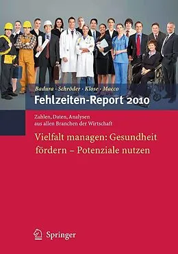 E-Book (pdf) Fehlzeiten-Report 2010 von Bernhard Badura, Helmut Schröder, Joachim Klose