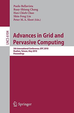 E-Book (pdf) Advances in Grid and Pervasive Computing von 