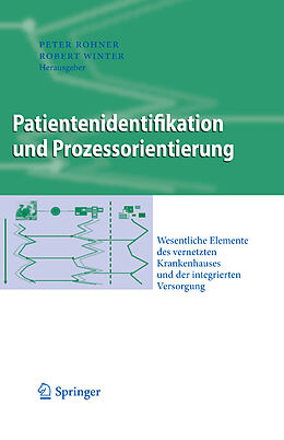 E-Book (pdf) Patientenidentifikation und Prozessorientierung von Peter Rohner, Robert Winter