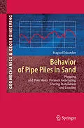 E-Book (pdf) Behavior of Pipe Piles in Sand von Magued Iskander