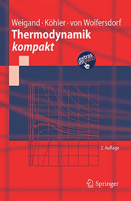 E-Book (pdf) Thermodynamik kompakt von Bernhard Weigand, Jürgen Köhler, Jens Wolfersdorf