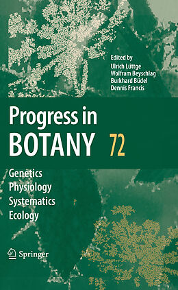 E-Book (pdf) Progress in Botany 72 von Ulrich E. Lüttge, Wolfram Beyschlag, Burkhard Büdel