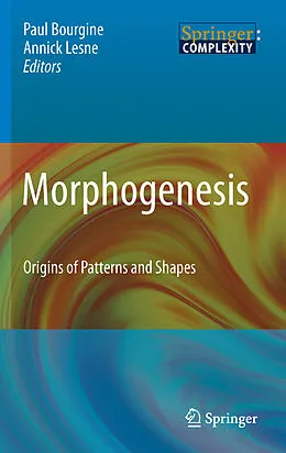 E-Book (pdf) Morphogenesis von Paul Bourgine, Annick Lesne