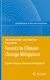 E-Book (pdf) Forests to Climate Change Mitigation von Md. Danesh Miah, Man Yong Shin, Masao Koike