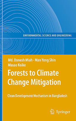 E-Book (pdf) Forests to Climate Change Mitigation von Md. Danesh Miah, Man Yong Shin, Masao Koike