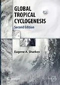 E-Book (pdf) GLOBAL TROPICAL CYCLOGENESIS von Eugene A. Sharkov