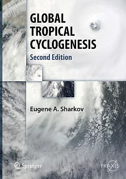 E-Book (pdf) GLOBAL TROPICAL CYCLOGENESIS von Eugene A. Sharkov