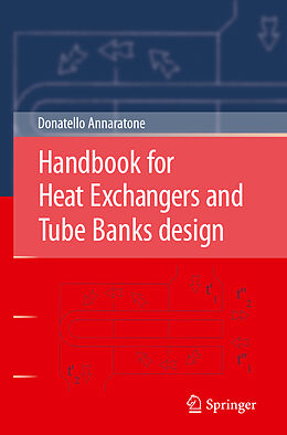 Livre Relié Handbook for Heat Exchangers and Tube Banks Design de Donatello Annaratone