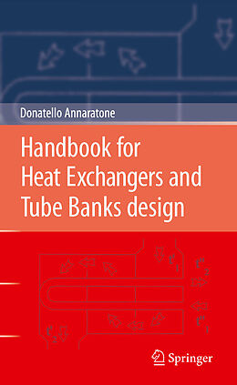 eBook (pdf) Handbook for Heat Exchangers and Tube Banks design de Donatello Annaratone