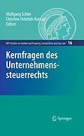 E-Book (pdf) Kernfragen des Unternehmenssteuerrechts von Wolfgang Schön, Christine Osterloh-Konrad
