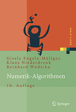 Fester Einband Numerik-Algorithmen von Gisela Engeln-Müllges, Klaus Niederdrenk, Reinhard Wodicka