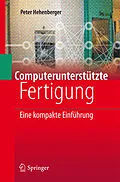 E-Book (pdf) Computerunterstützte Fertigung von Peter Hehenberger