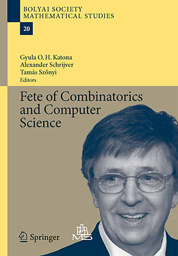 Fester Einband Fete of Combinatorics and Computer Science von 